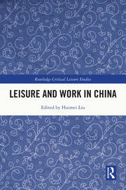 Leisure and Work in China book cover