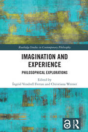 Imagination and Experience: Philosophical Explorations book cover