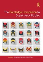 The Routledge Companion to Superhero Studies book cover