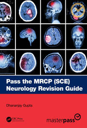 Pass the MRCP (SCE) Neurology Revision Guide book cover