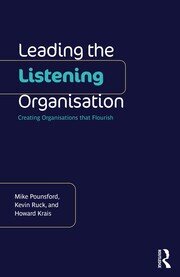 Leading the Listening Organisation: Creating Organisations that Flourish book cover