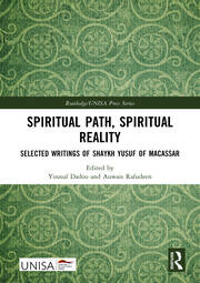 Spiritual Path, Spiritual Reality: Selected Writings of Shaykh Yusuf of Macassar book cover