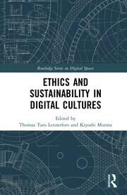 Ethics and Sustainability in Digital Cultures book cover