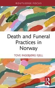 Death and Funeral Practices in Norway book cover
