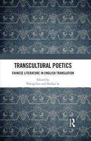 Transcultural Poetics: Chinese Literature in English Translation book cover
