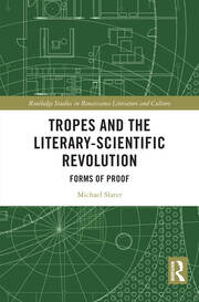 Tropes and the Literary-Scientific Revolution: Forms of Proof book cover