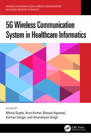 5G Wireless Communication System in Healthcare Informatics book cover