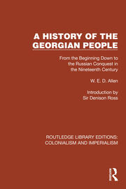 A History of the Georgian People: From the Beginning Down to the Russian Conquest in the Nineteenth Century book cover