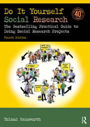 Do It Yourself Social Research: The Bestselling Practical Guide to Doing Social Research Projects book cover