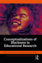 Conceptualizations of Blackness in Educational Research book cover