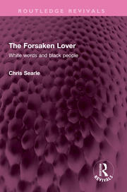 The Forsaken Lover: White words and black people book cover