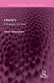 Liberty's: A Biography of a Shop book cover
