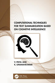 Computational Techniques for Text Summarization based on Cognitive Intelligence book cover