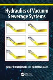 Hydraulics of Vacuum Sewerage Systems book cover