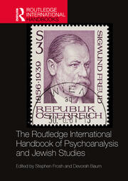 The Routledge International Handbook of Psychoanalysis and Jewish Studies book cover