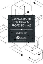 Cryptography for Payment Professionals book cover
