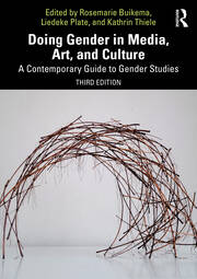 Doing Gender in Media, Art, and Culture: A Contemporary Guide to Gender Studies book cover