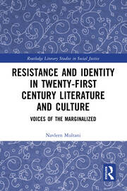 Resistance and Identity in Twenty-First Century Literature and Culture: Voices of the Marginalized book cover