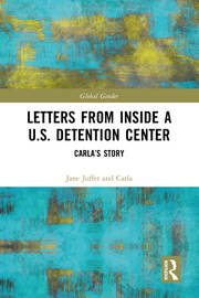 Letters from Inside a U.S. Detention Center: Carla's Story book cover