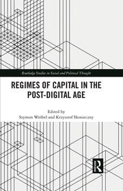 Regimes of Capital in the Post-Digital Age book cover