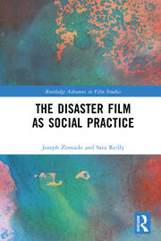 The Disaster Film as Social Practice book cover