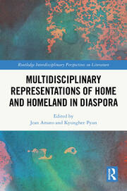 Multidisciplinary Representations of Home and Homeland in Diaspora book cover