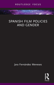 Spanish Film Policies and Gender book cover