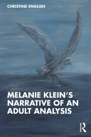 Melanie Klein’s Narrative of an Adult Analysis book cover