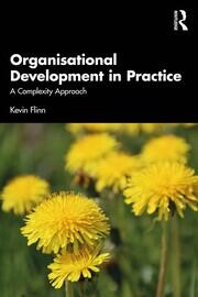 Organisational Development in Practice: A Complexity Approach book cover