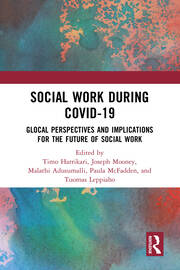 Social Work During COVID-19: Glocal Perspectives and Implications for the Future of Social Work book cover
