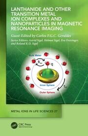 Lanthanide and Other Transition Metal Ion Complexes and Nanoparticles in Magnetic Resonance Imaging book cover