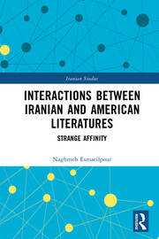 Interactions Between Iranian and American Literatures: Strange Affinity book cover