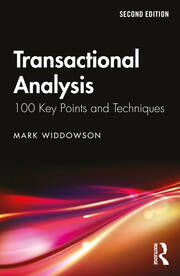 Transactional Analysis: 100 Key Points and Techniques book cover