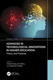 Advances in Technological Innovations in Higher Education: Theory and Practices book cover
