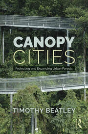Canopy Cities: Protecting and Expanding Urban Forests book cover