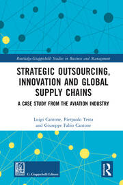 Strategic Outsourcing, Innovation and Global Supply Chains: A Case Study from the Aviation Industry book cover