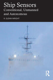Ship Sensors: Conventional, Unmanned and Autonomous book cover
