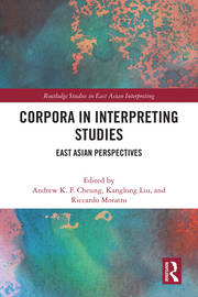 Corpora in Interpreting Studies: East Asian Perspectives book cover