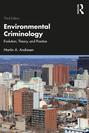 Environmental Criminology: Evolution, Theory, and Practice book cover