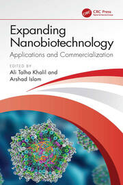 Expanding Nanobiotechnology: Applications and Commercialization: Applications and Commercialization book cover
