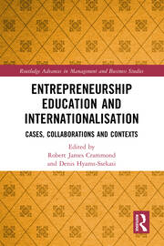 Entrepreneurship Education and Internationalisation: Cases, Collaborations and Contexts book cover