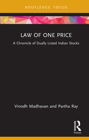Law of One Price: A Chronicle of Dually Listed Indian Stocks book cover