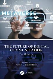 The Future of Digital Communication: The Metaverse book cover