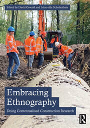 Embracing Ethnography: Doing Contextualised Construction Research book cover