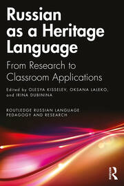 Russian as a Heritage Language: From Research to Classroom Applications book cover