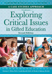 Exploring Critical Issues in Gifted Education: A Case Studies Approach book cover