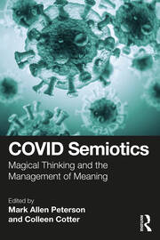 COVID Semiotics: Magical Thinking and the Management of Meaning book cover