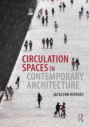 Circulation Spaces in Contemporary Architecture book cover
