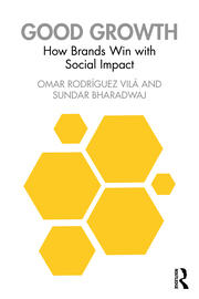 Good Growth: How Brands Win with Social Impact book cover