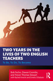Two Years in the Lives of Two English Teachers: To Be, To Do, To Become book cover